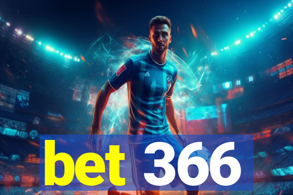 bet 366